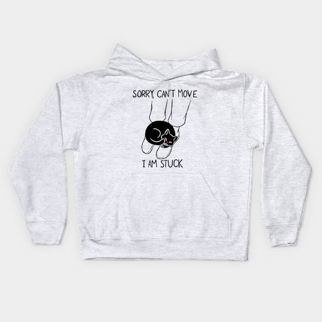 Sorry, can't move there is a cat on my legs Kids Hoodie by Whoana Keli